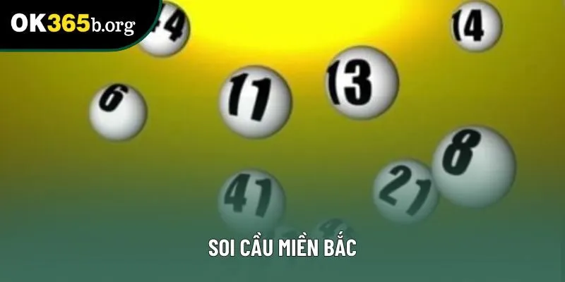 Soi Cầu Miền Bắc Chính Xác Và Chi Tiết Nhất Hiện Nay